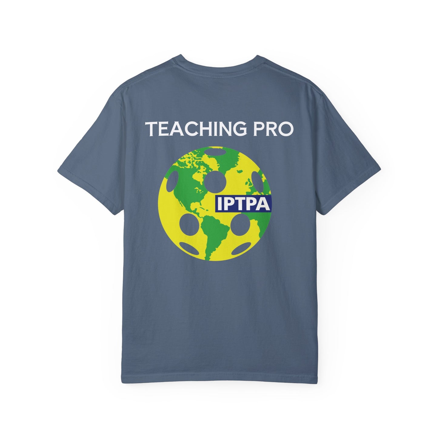 IPTPA Teaching Unisex Garment-Dyed T-shirt - can customize name either side