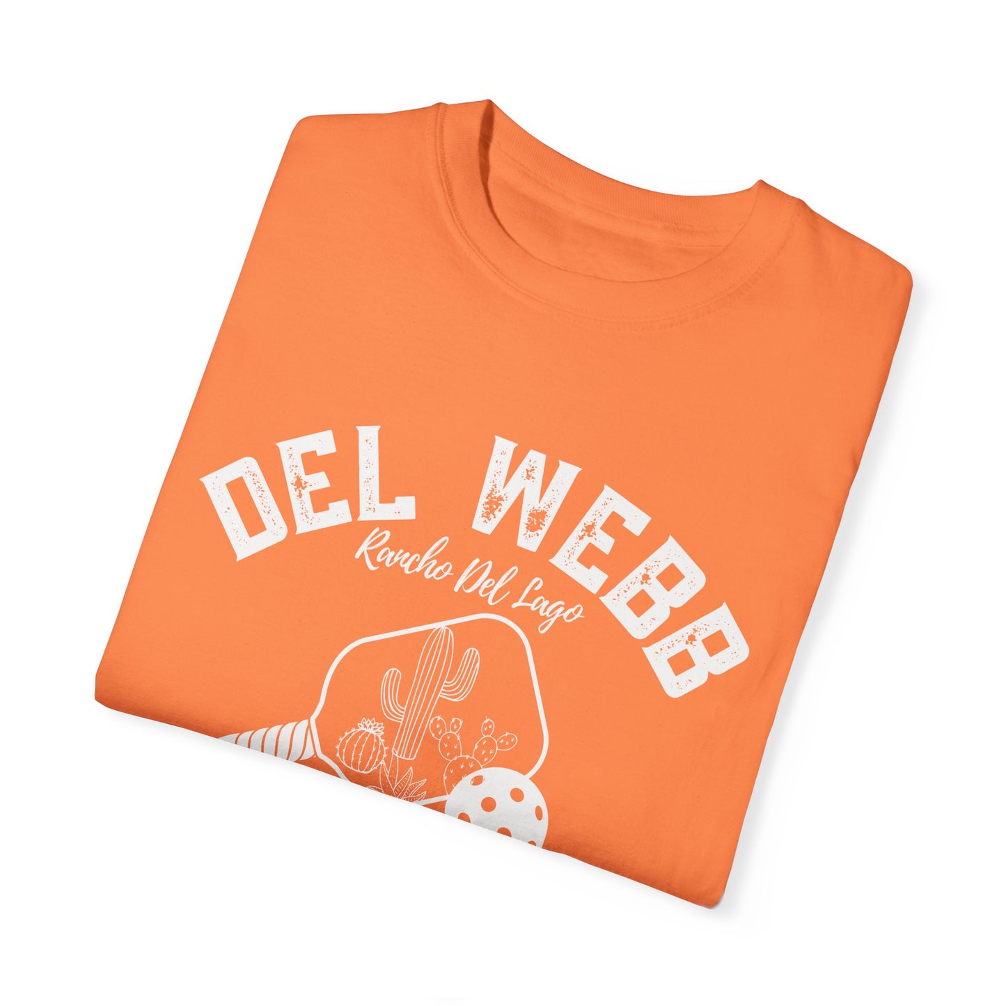 Del Webb Pickleball - Favorite Unisex Garment-Dyed T-shirt, Beachy Look