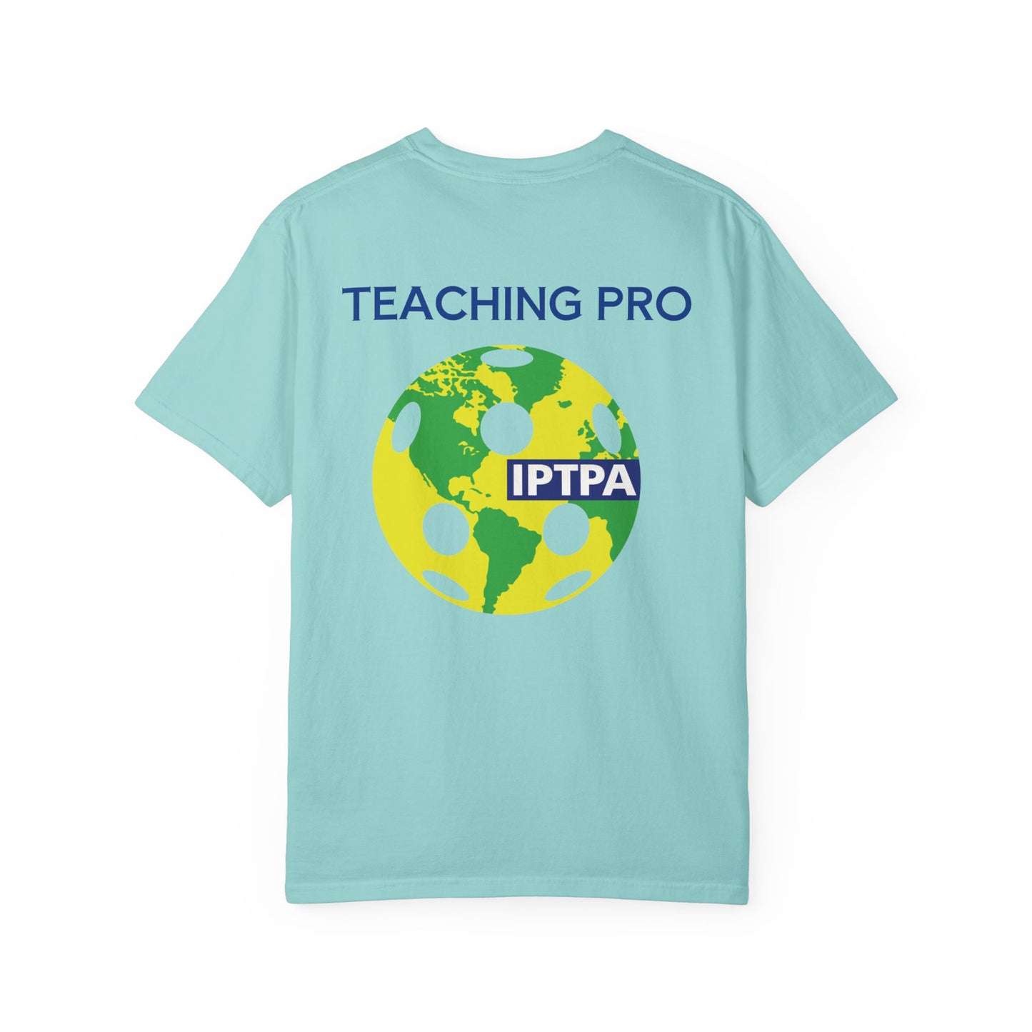 IPTPA Teaching Unisex Garment-Dyed T-shirt - can customize name either side