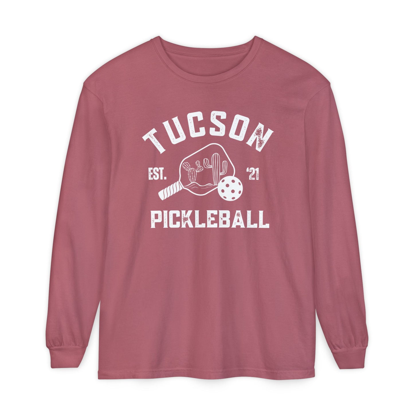 Tucson Pickleball Unisex Long Sleeve Garment Dyed Comfortv Colors T-Shirt for Everyday Comfort