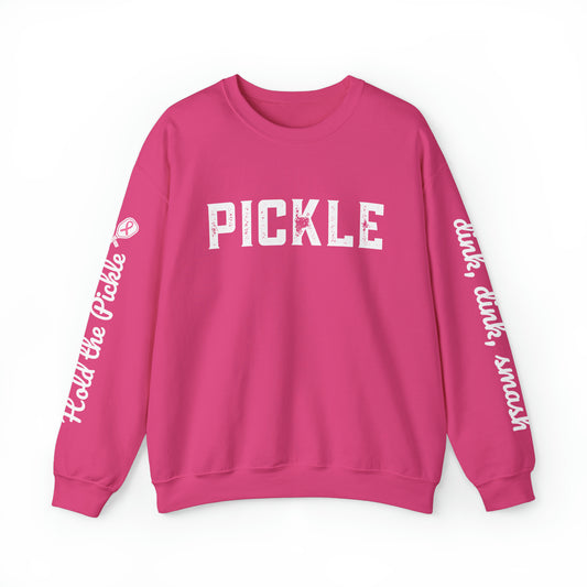 PINK PICKLE Customize Crew  - Hold the Pickle - add your name on sleeve or back (add in notes)