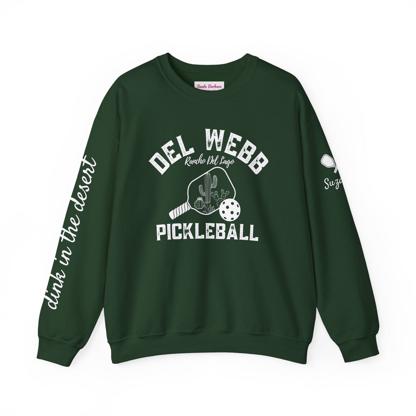 Copy of Del Webb Pickleball Beachy Style - Dink in the Desert - Unisex Crew -ca add name to sleeve with paddles