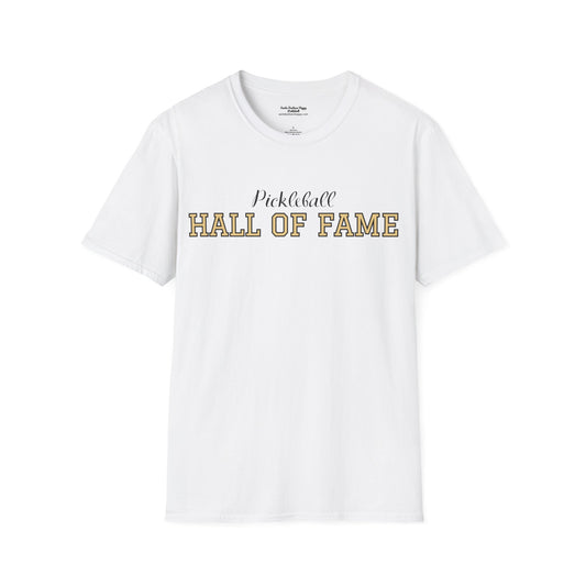 Pickleball Hall of Fame - Unisex Softstyle T-Shirt (customize with Hall of Fame name, or leave blank )