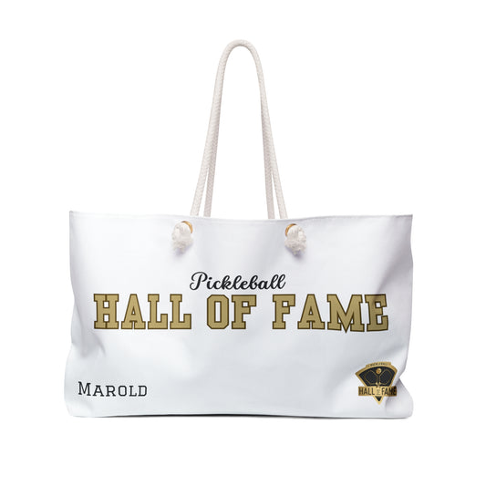 Pickleball Hall of Fame - Pickleball Weekender Bag - Add Hall of Fame name, or Blank