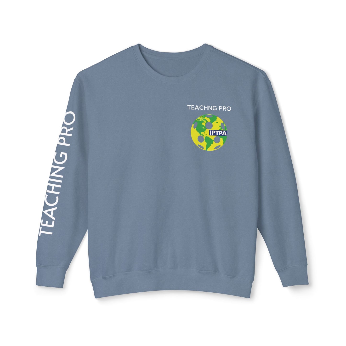 Copy of IPTPA Teaching Pro Unisex Lightweight Crewneck Sweatshirt - Customize name on sleeve