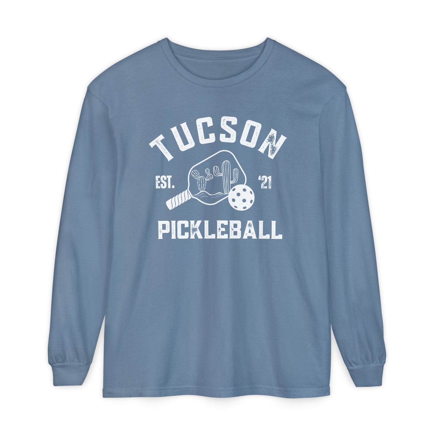Tucson Pickleball Unisex Long Sleeve Garment Dyed Comfortv Colors T-Shirt for Everyday Comfort