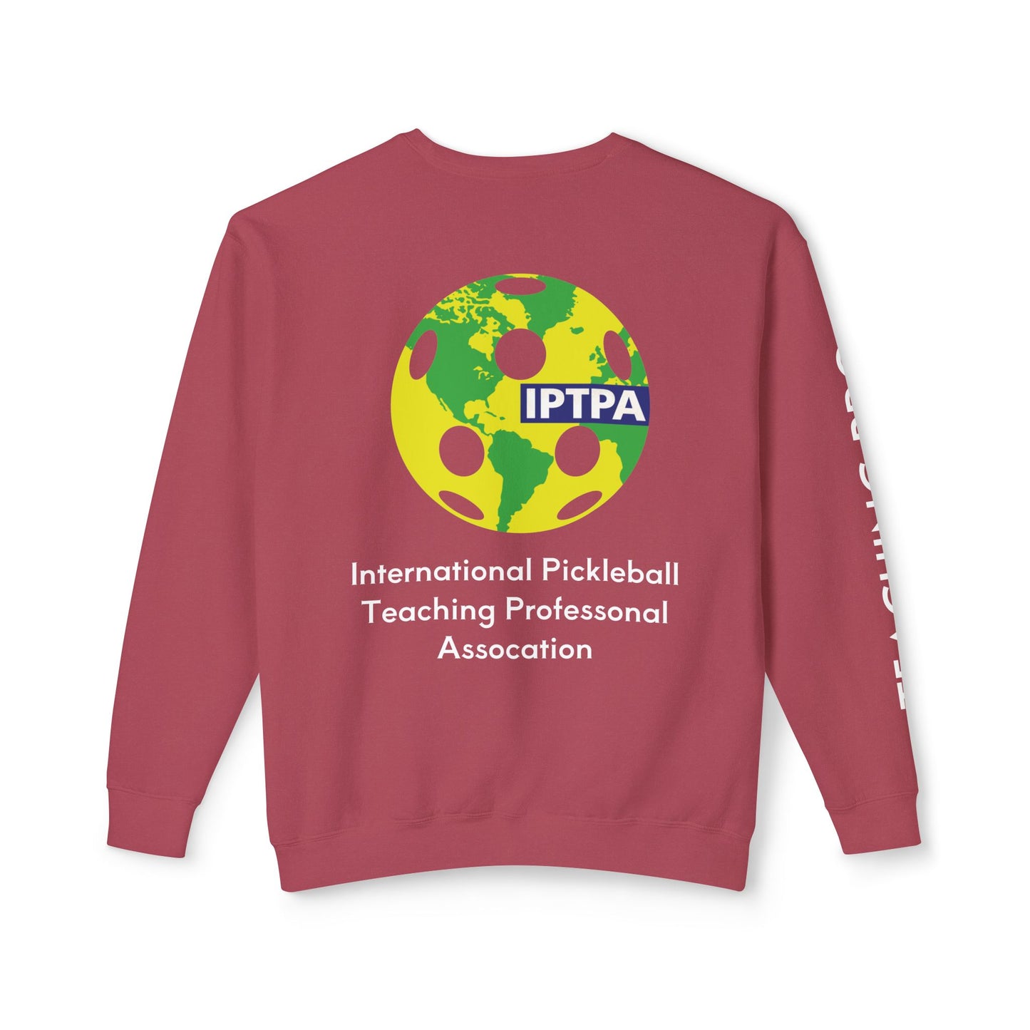 Copy of IPTPA Teaching Pro Unisex Lightweight Crewneck Sweatshirt - Customize name on sleeve