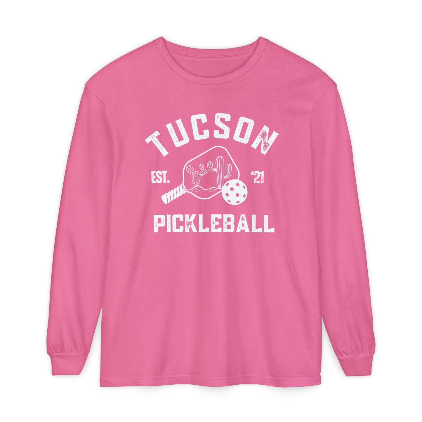 Tucson Pickleball Unisex Long Sleeve Garment Dyed Comfortv Colors T-Shirt for Everyday Comfort