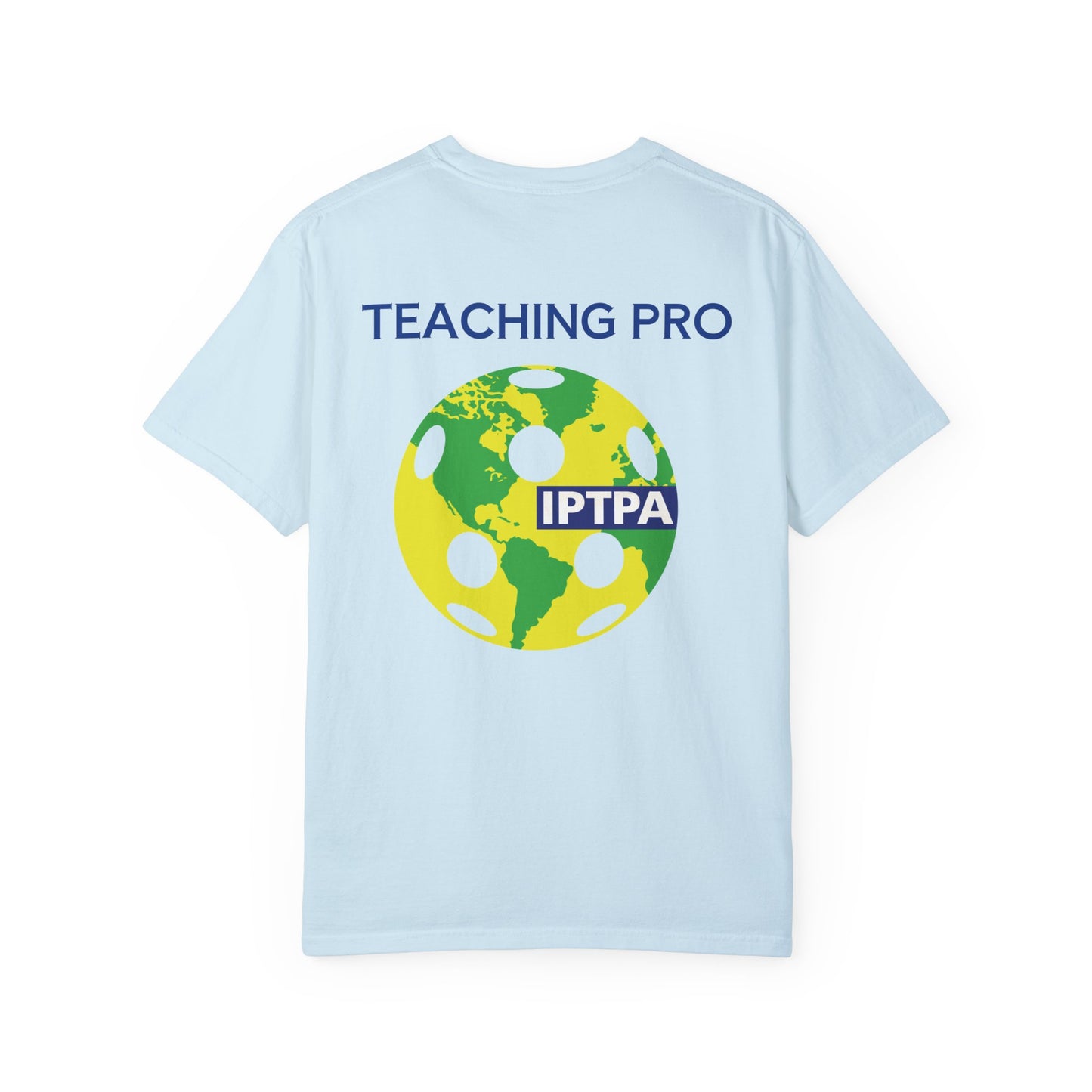 IPTPA Teaching Unisex Garment-Dyed T-shirt - can customize name either side