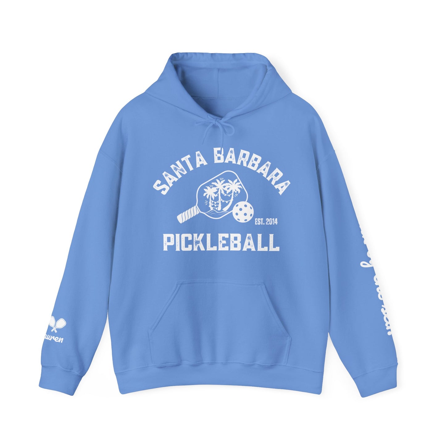 Santa Barbara Pickleball Limited Edition Hoodie. Can customize sleeves
