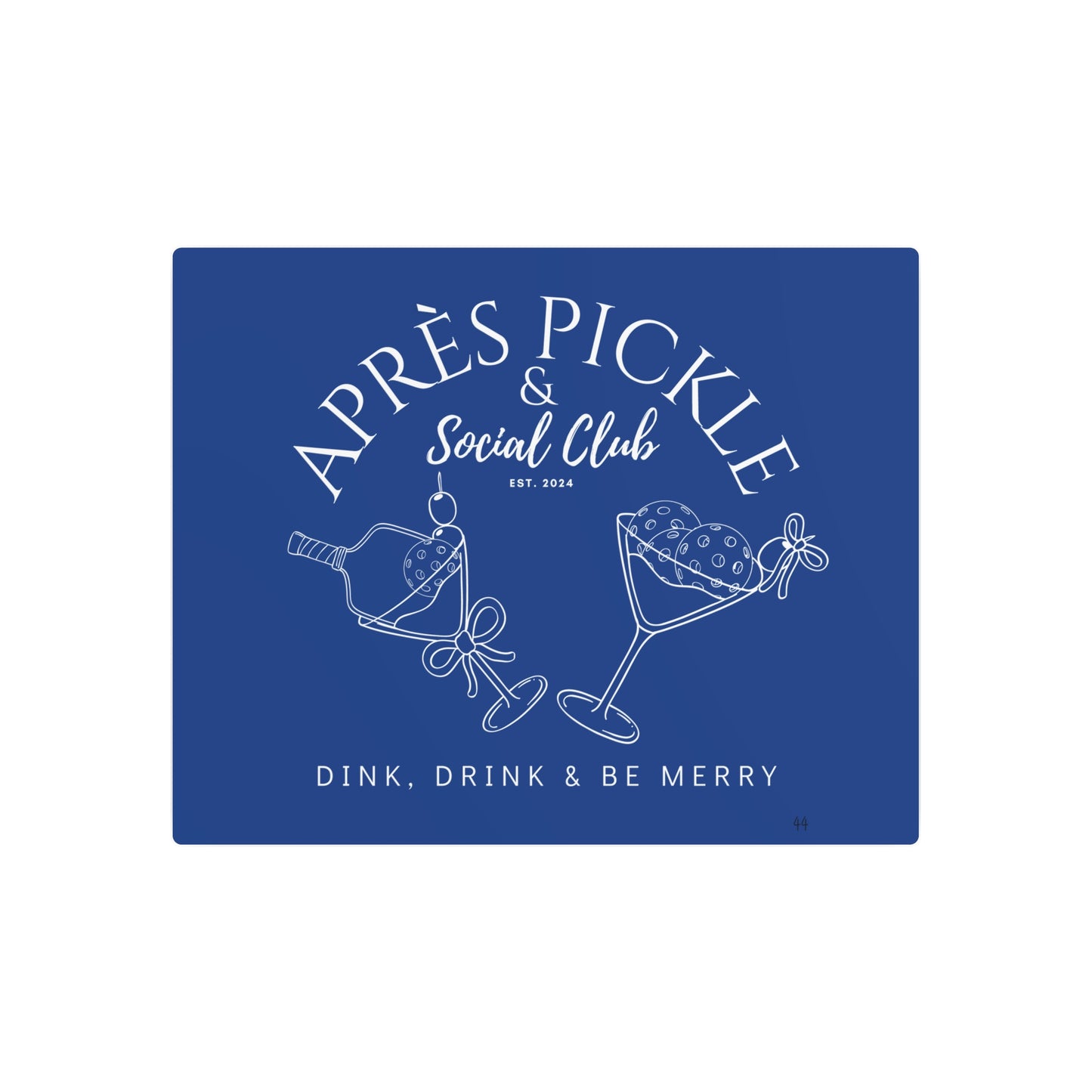 APRES & PICKLE - Metal Art Sign - all colors available. Add your town free underneath design