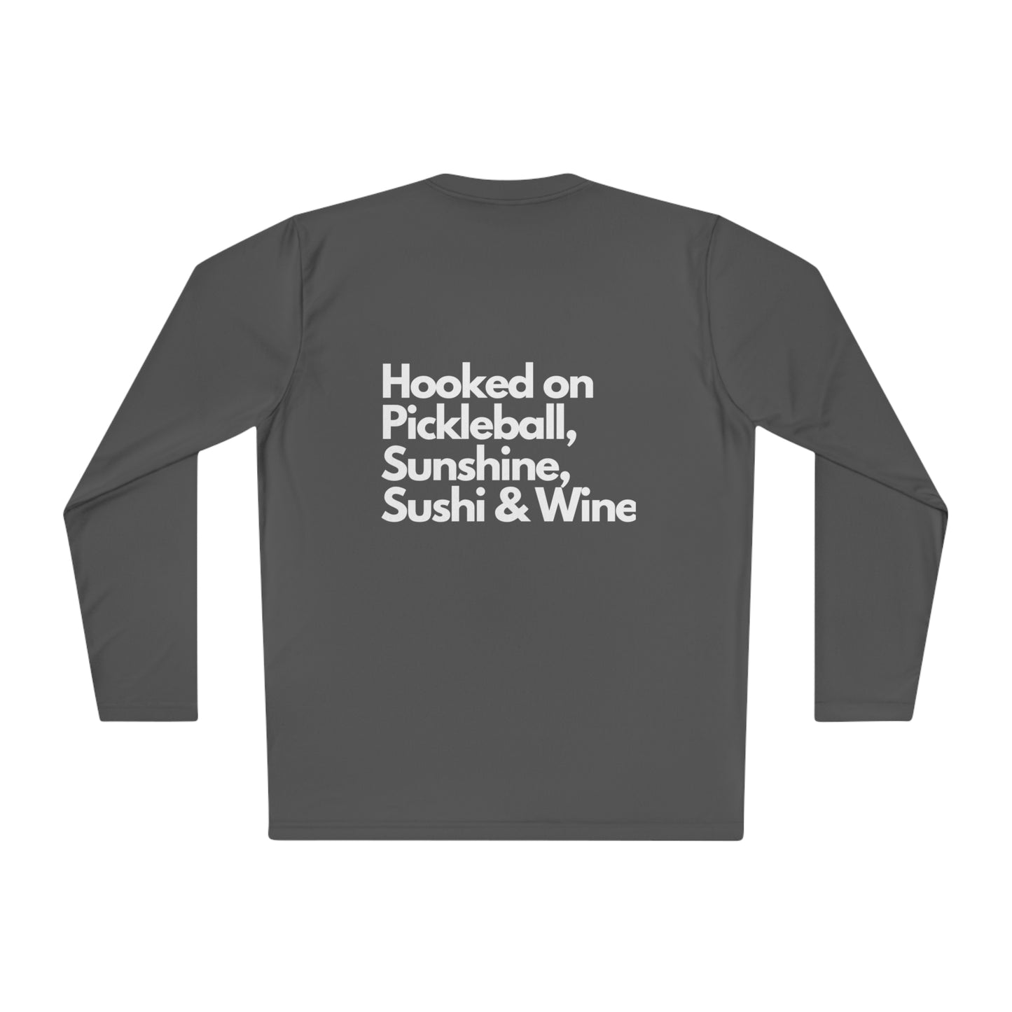 Hooked on Pickleball, Sunshine & Sushi- Unisex moisture wicking Lightweight Long Sleeve Tee spf 40