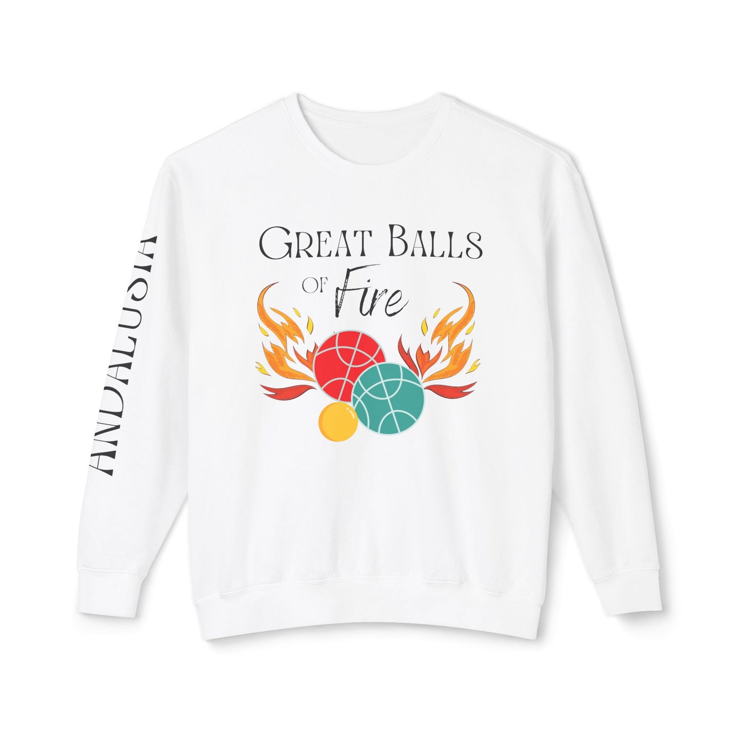 Great Balls of Fire Xtra Light Garment Dyed Unisex Crewneck Sweatshirt