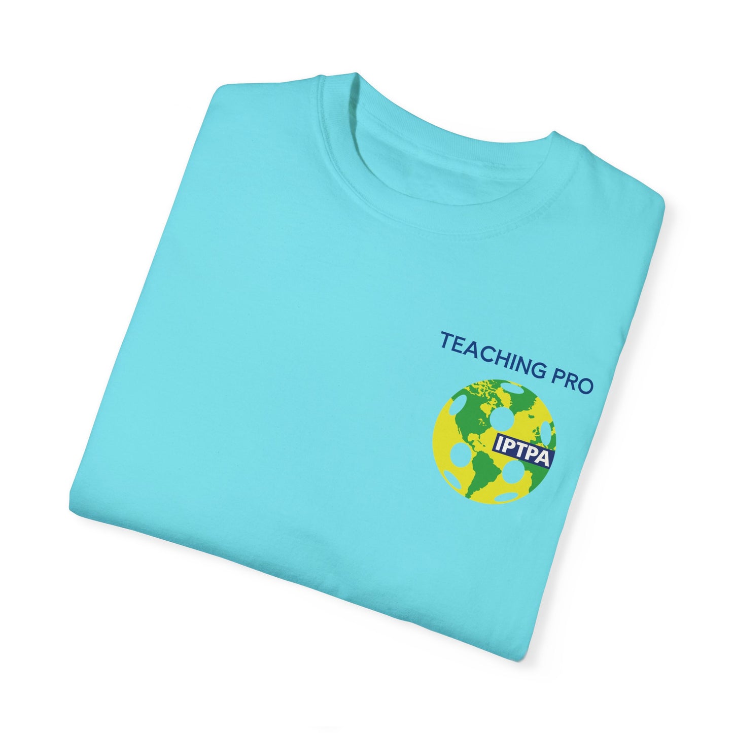 IPTPA Teaching Unisex Garment-Dyed T-shirt - can customize name either side