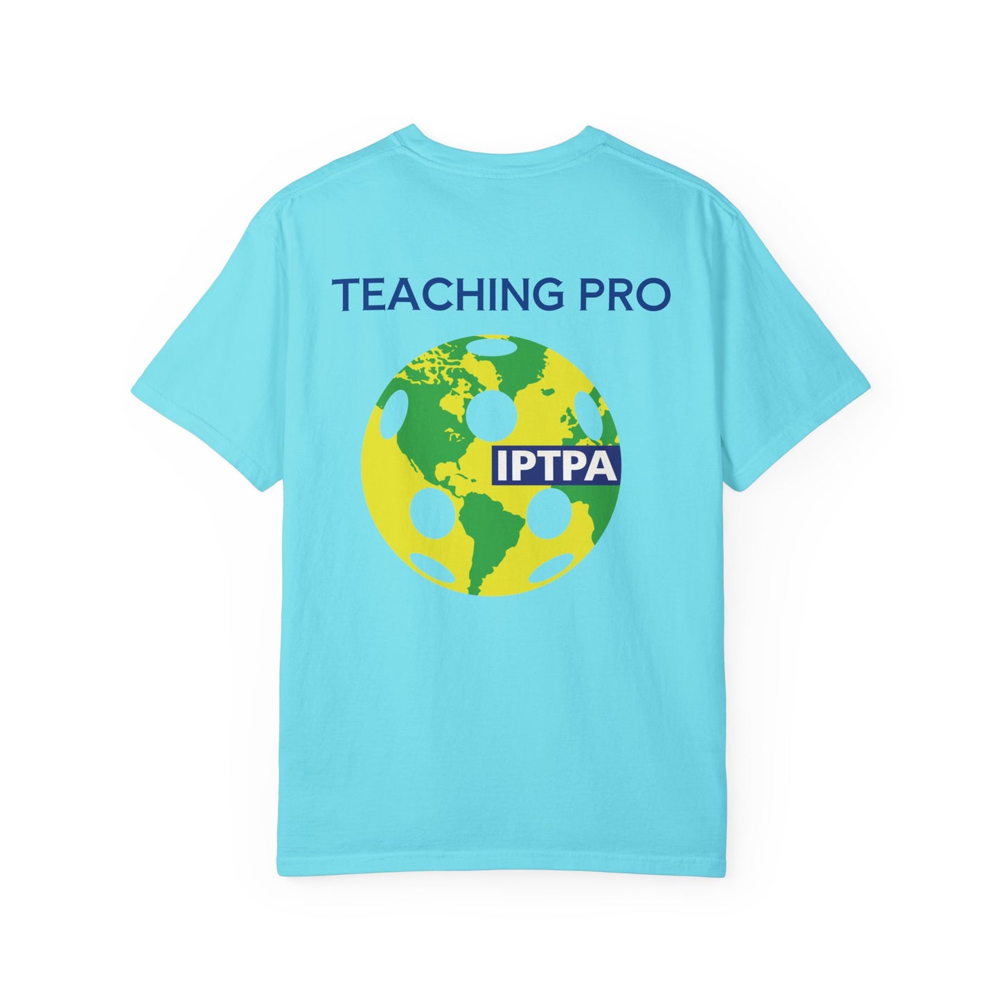 IPTPA Teaching Unisex Garment-Dyed T-shirt - can customize name either side
