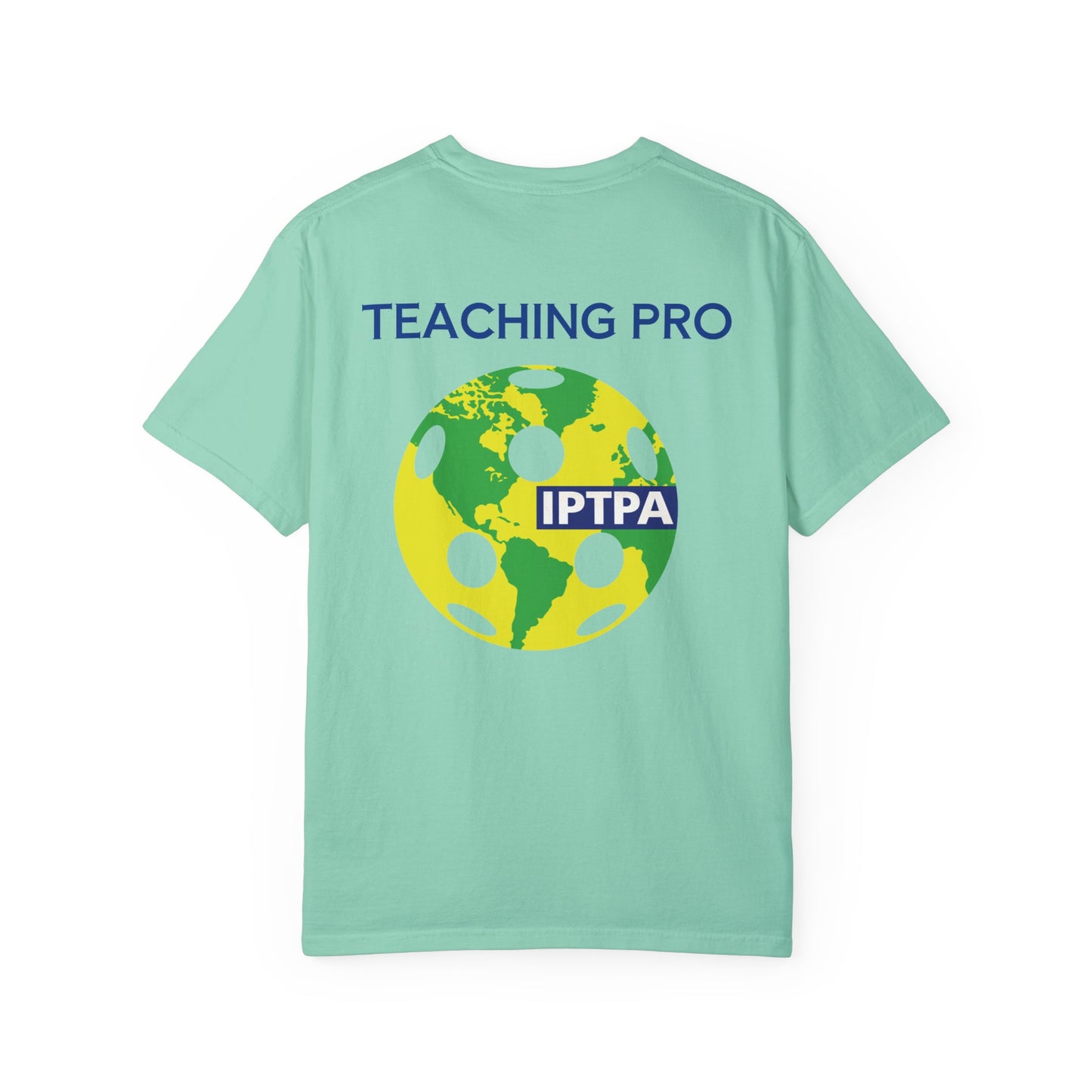 IPTPA Teaching Unisex Garment-Dyed T-shirt - can customize name either side