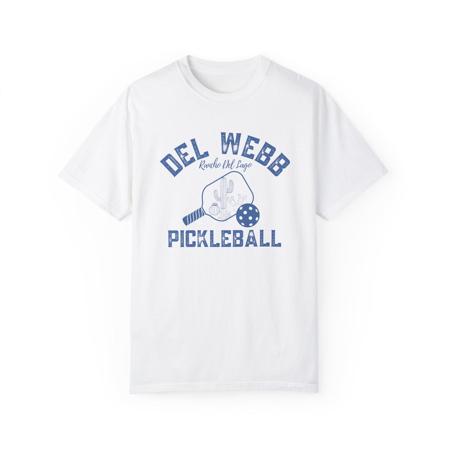 Del Webb Pickleball - Favorite Unisex Garment-Dyed T-shirt, Beachy Look