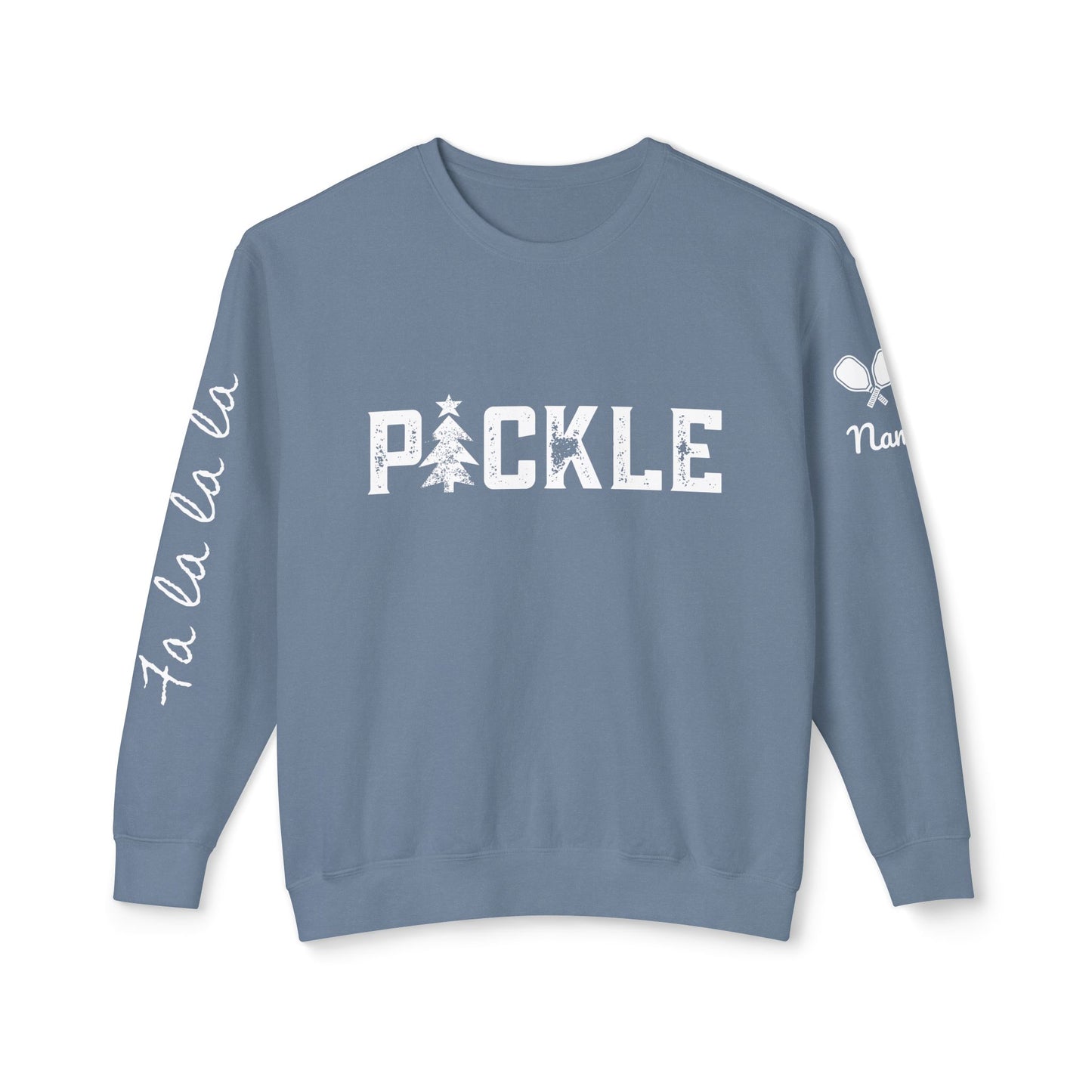 PICKLE Holiday Tree, Garment Dyed Lightweight Unisex Crew - fa la la la or your words on sleeve, can add name & paddle to sleeve