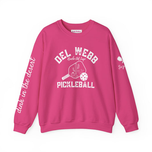 Copy of Del Webb Pickleball Beachy Style - Dink in the Desert - Unisex Crew -ca add name to sleeve with paddles