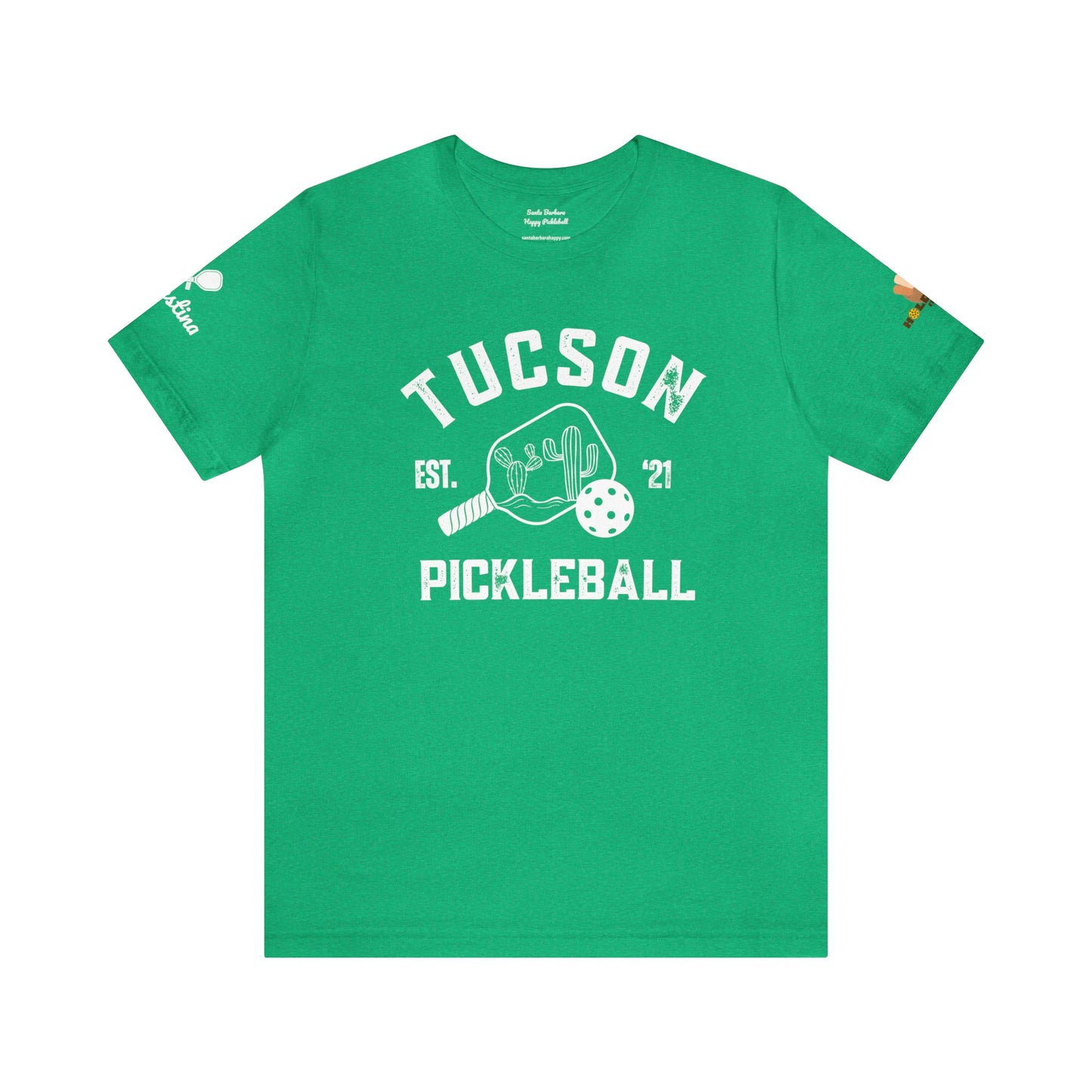 Ernestina Tucson Pickleball Unisex Tshirt. Customize sleeve - add name in notes