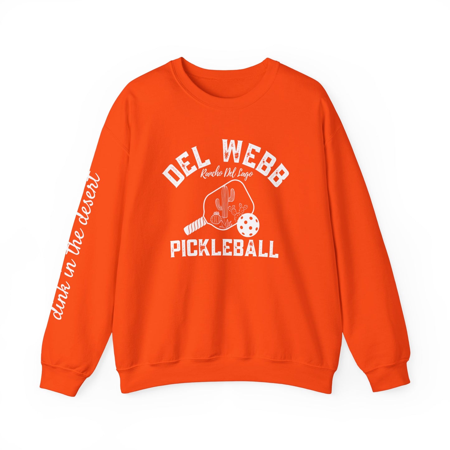 Del Webb Pickleball Beachy Style - Dink in the Desert - Unisex Crew -Can add name to sleeve with paddles