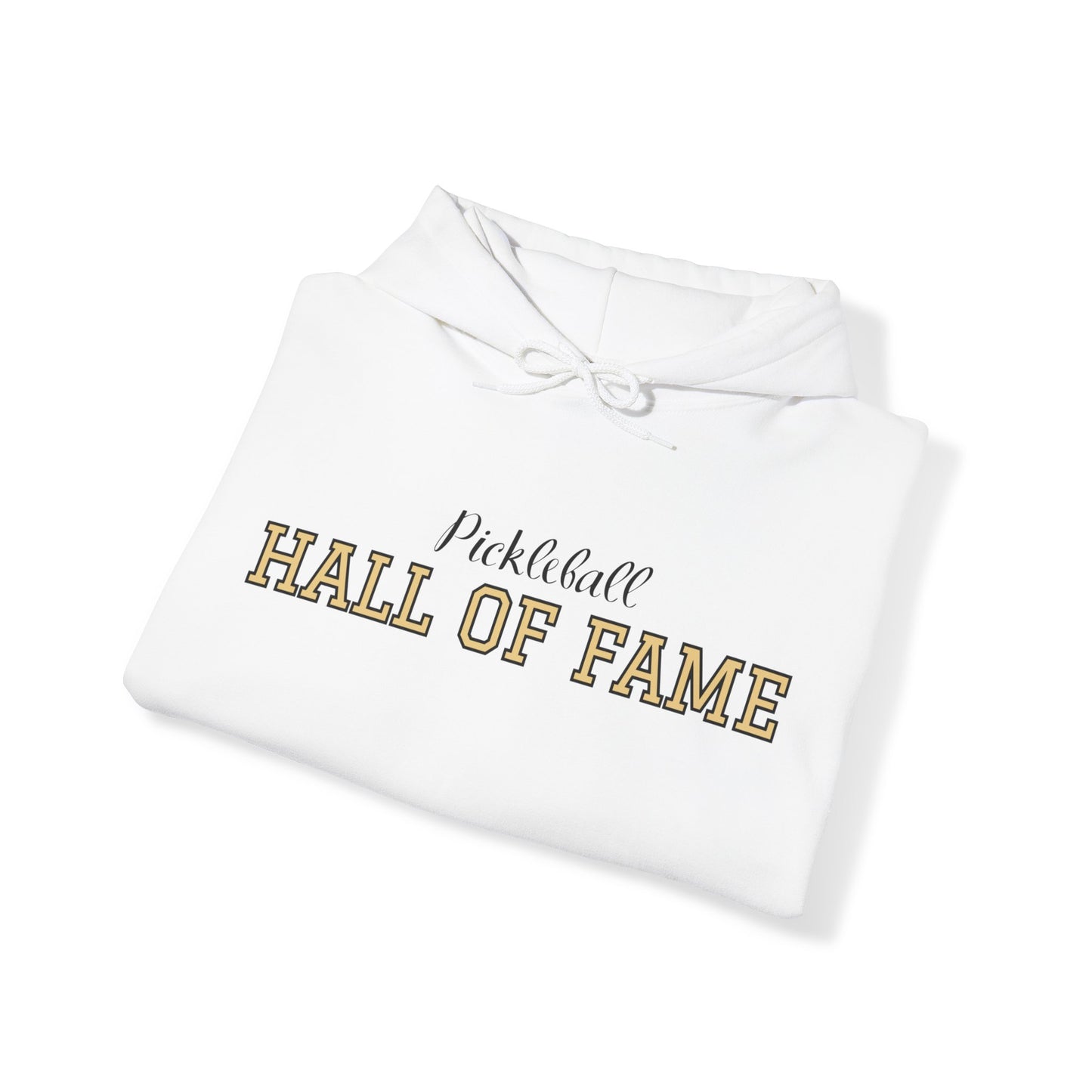Pickleball Hall of Fame - Hoodie - Customize Hall of Fame Name, or no name