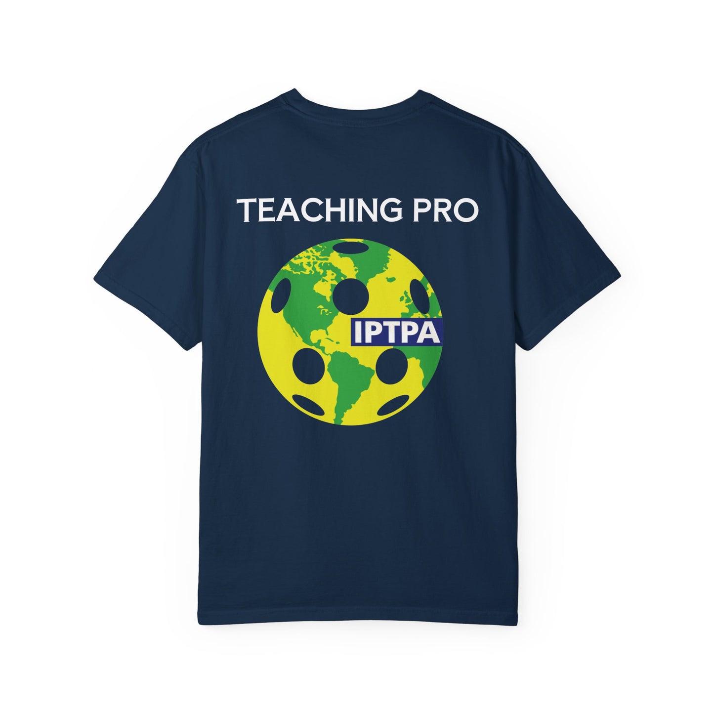 IPTPA Teaching Unisex Garment-Dyed T-shirt - can customize name either side