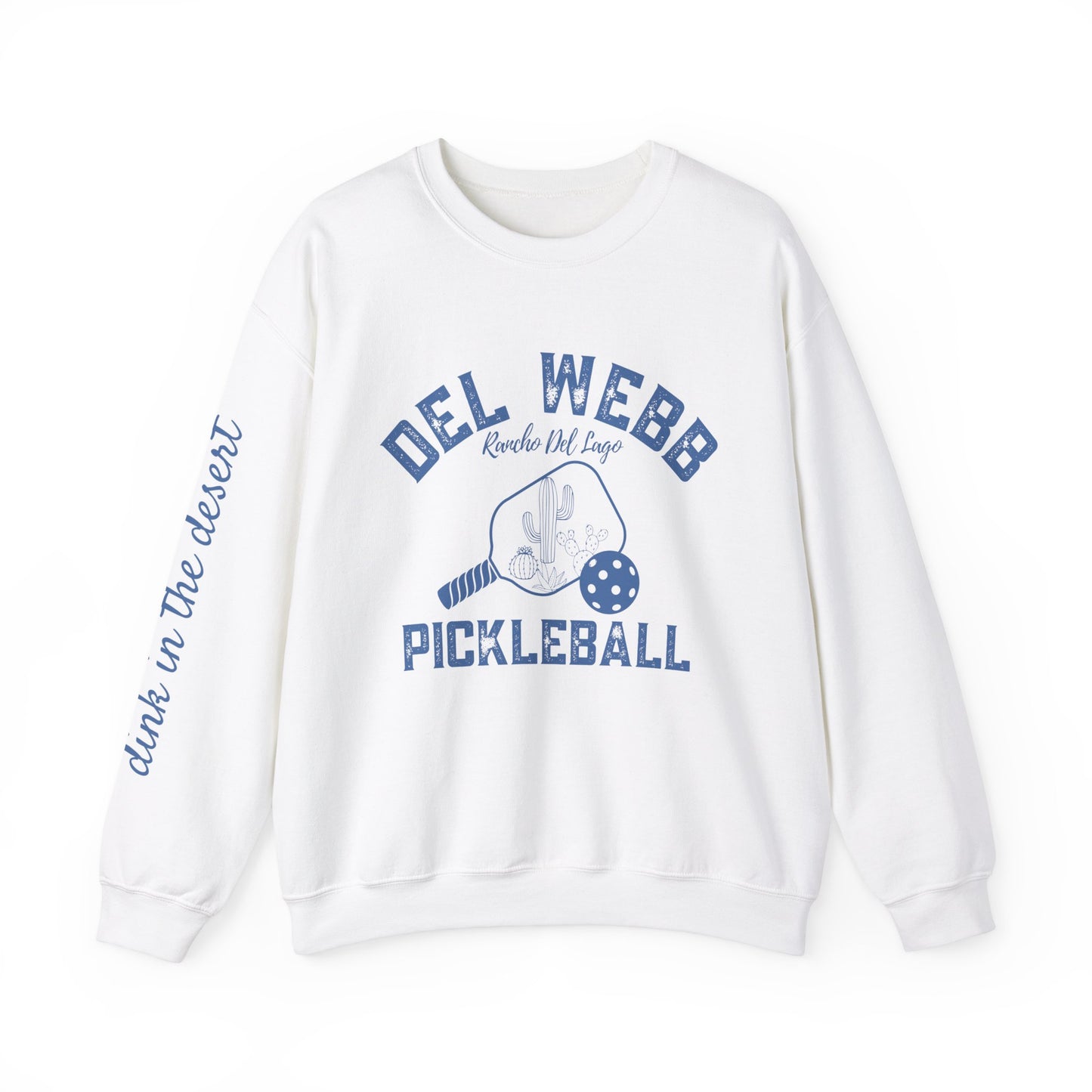 Del Webb Pickleball Beachy Style - Dink in the Desert - Unisex Crew -Can add name to sleeve with paddles