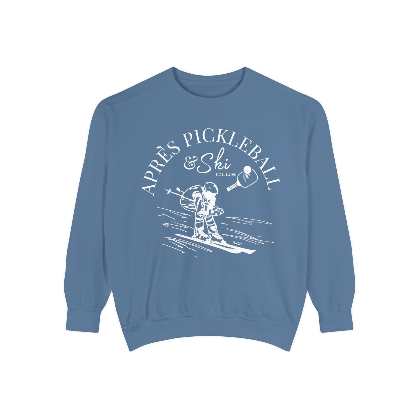 APRE’S PICKLEBALL & SKI Unisex Garment-Dyed CREW - medium weight