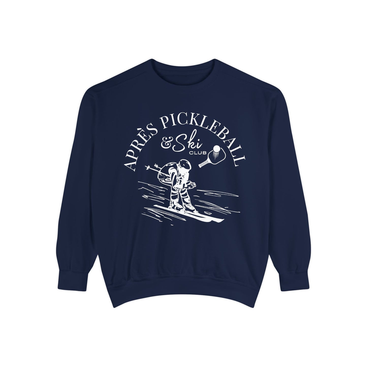 APRE’S PICKLEBALL & SKI Unisex Garment-Dyed CREW - medium weight