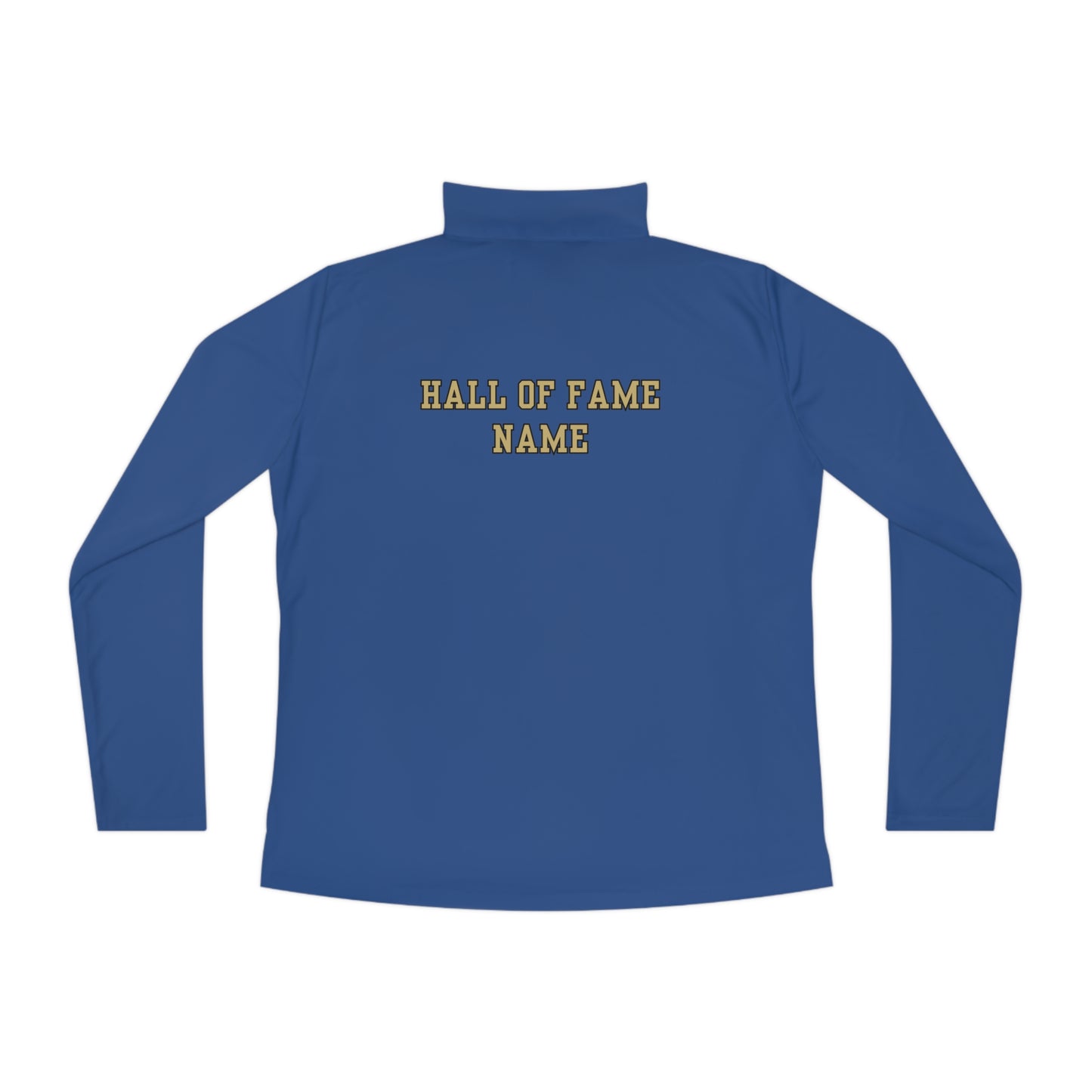 Pickleball Hall of Fame - Ladies Customize Name on Back - Quarter-Zip, Moisture Wicking, Pullover