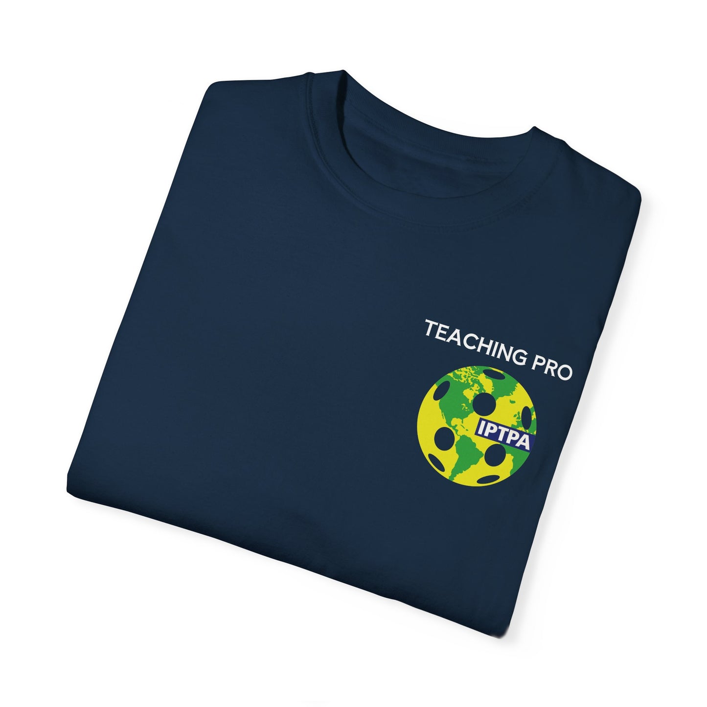 IPTPA Teaching Unisex Garment-Dyed T-shirt - can customize name either side