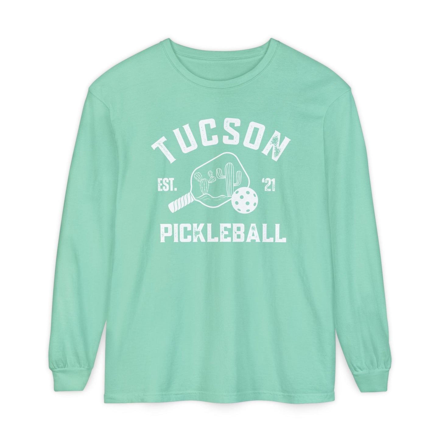 Tucson Pickleball Unisex Long Sleeve Garment Dyed Comfortv Colors T-Shirt for Everyday Comfort