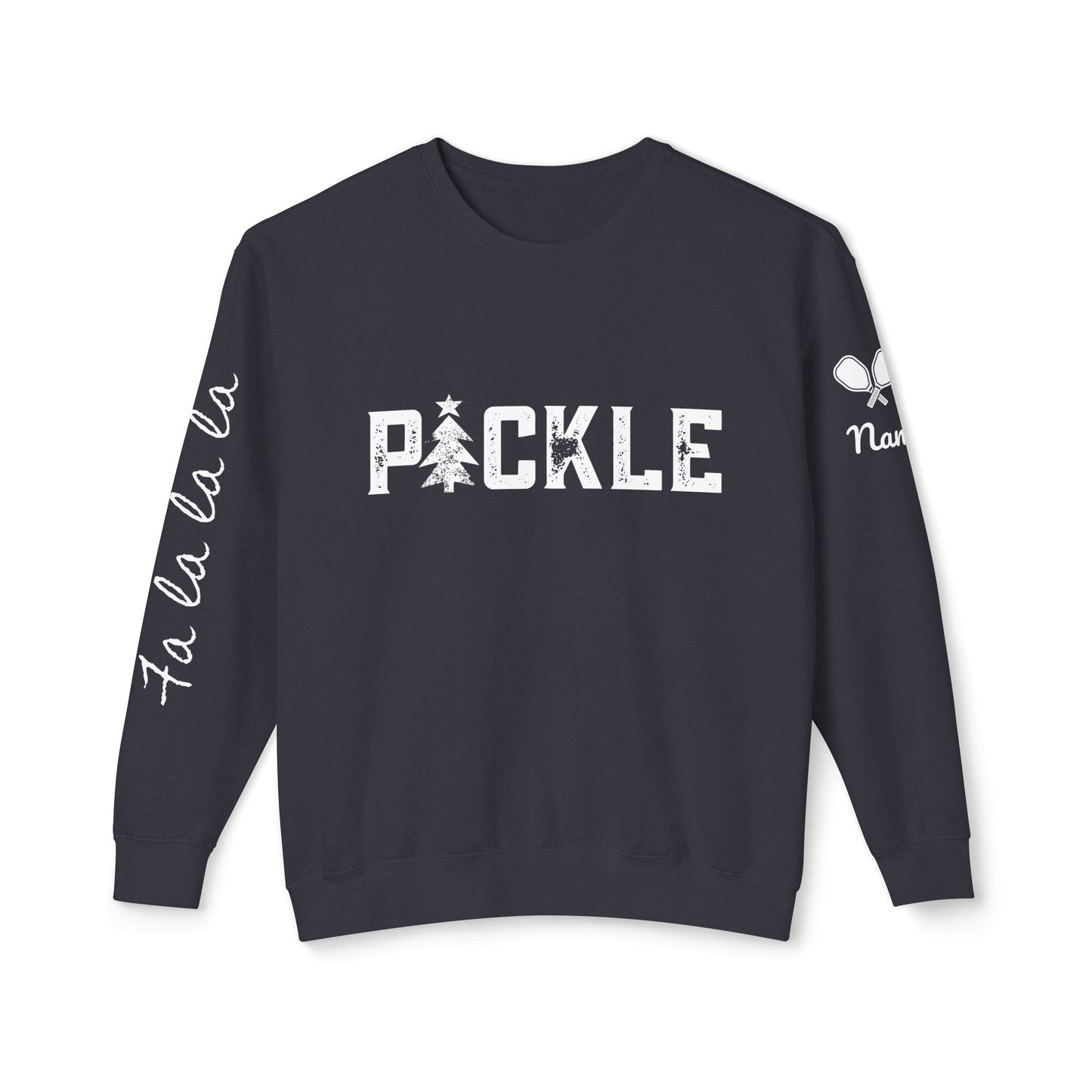 PICKLE Holiday Tree, Garment Dyed Lightweight Unisex Crew - fa la la la or your words on sleeve, can add name & paddle to sleeve