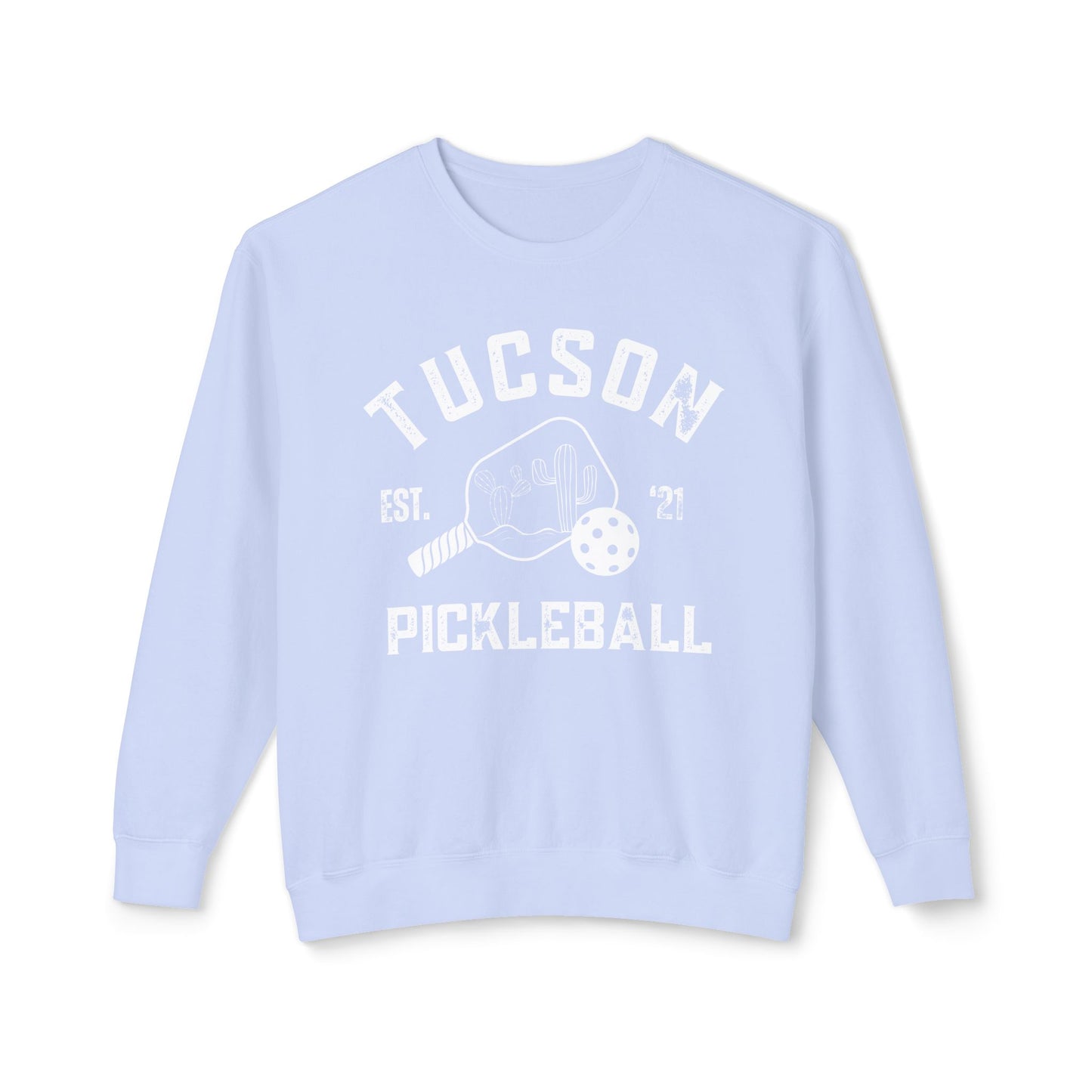 Tucson Pickleball Unisex Lightweight Garment Dyed Crewneck Sweatshirt. Can customize back or sleeve