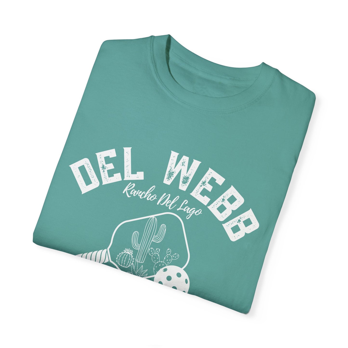 Del Webb Pickleball - Favorite Unisex Garment-Dyed T-shirt, Beachy Look