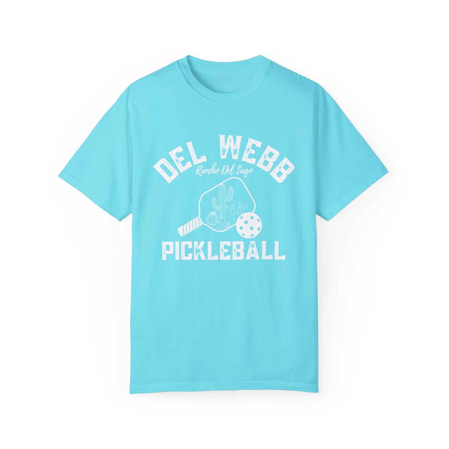 Del Webb Pickleball - Favorite Unisex Garment-Dyed T-shirt, Beachy Look