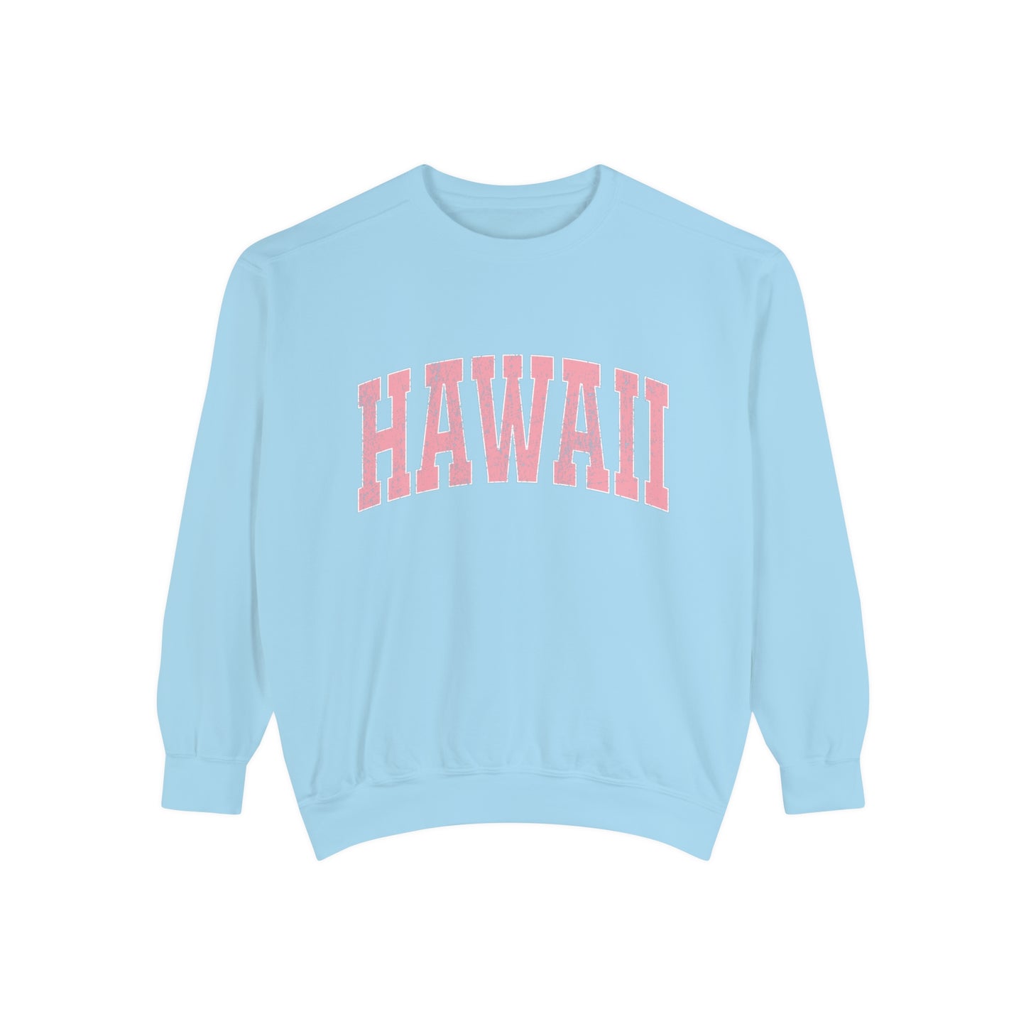 Hawaiii Crews - Comfort Colors