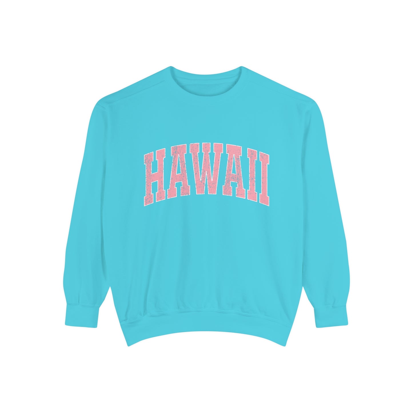 Hawaiii Crews - Comfort Colors