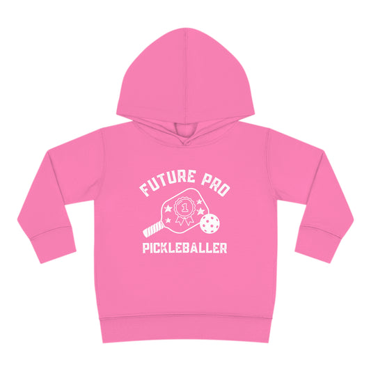 Future Pro Pickleball Player -Toddler Pullover Fleece Hoodie