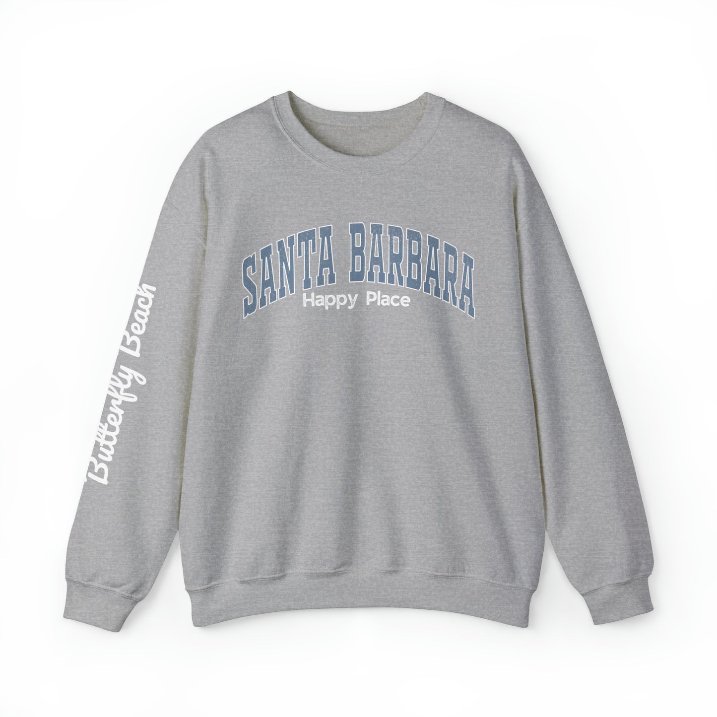 Santa Barbara Happy Place - Crewneck Sweatshirt (customize beach name in notes)