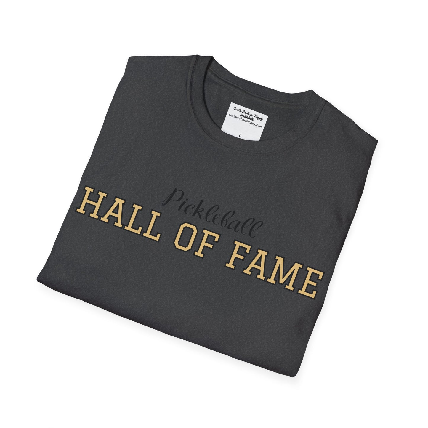 Pickleball Hall of Fame - Unisex Softstyle T-Shirt (customize with Hall of Fame name, or leave blank )