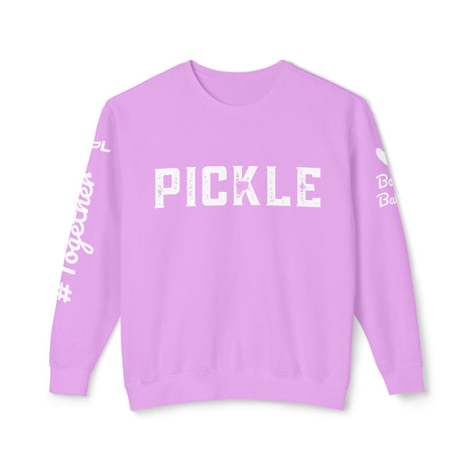 Customize my PICKLE Garment Dyed NPL - Unisex Lightweight Crew - can add anything both sleeves (add in instructions) this is example
