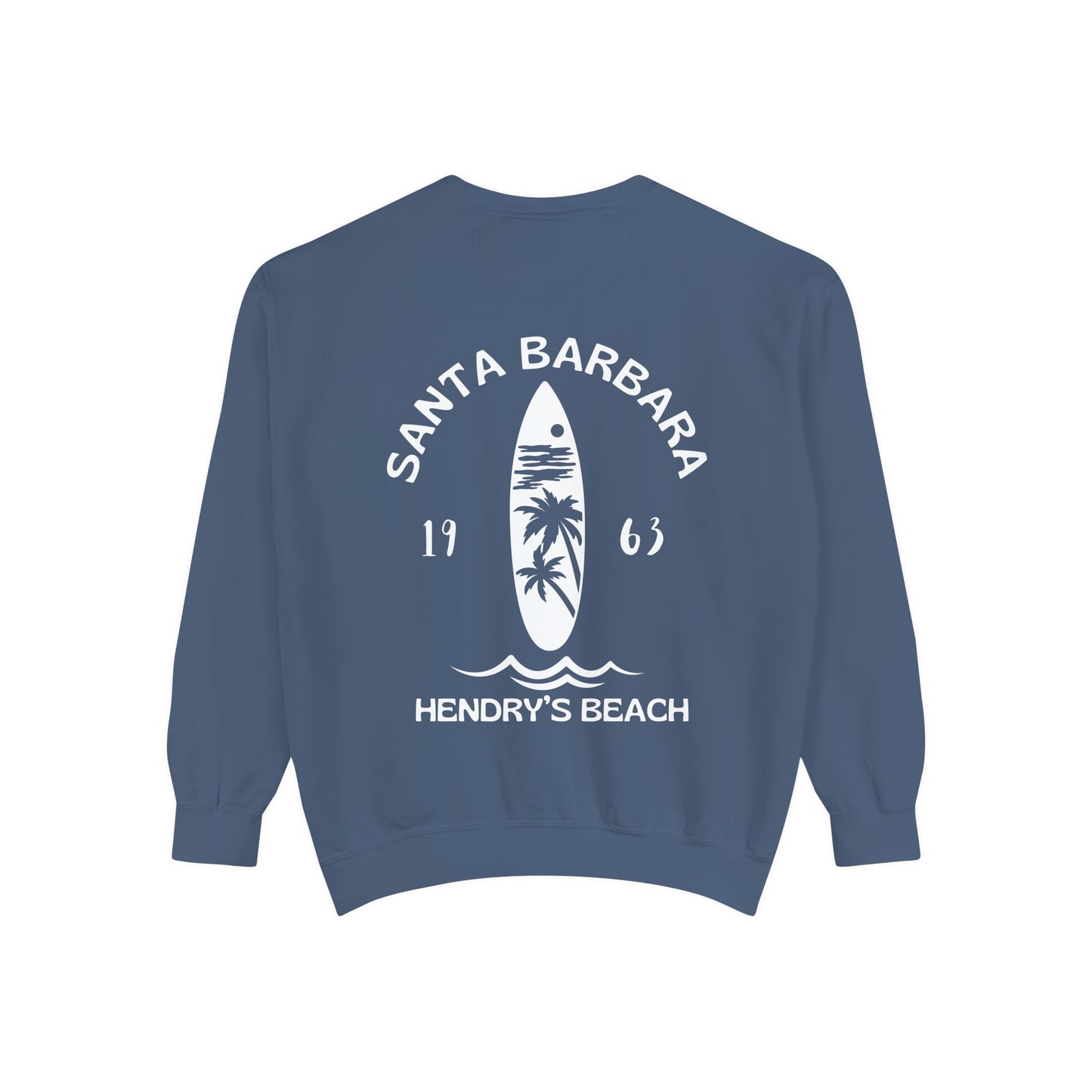 Santa Barbara Hendry’s Beach Crew Sweatshirts - Comfort Colors