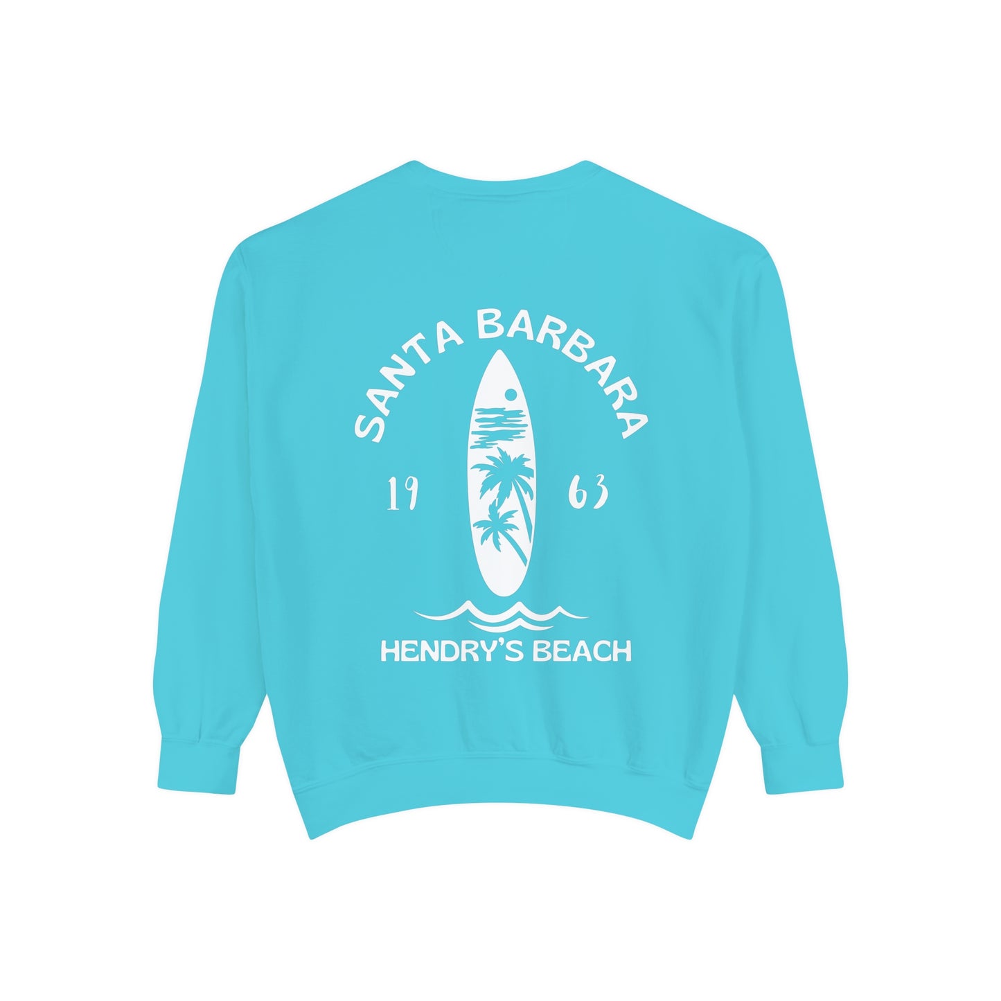 Santa Barbara Hendry’s Beach Crew Sweatshirts - Comfort Colors