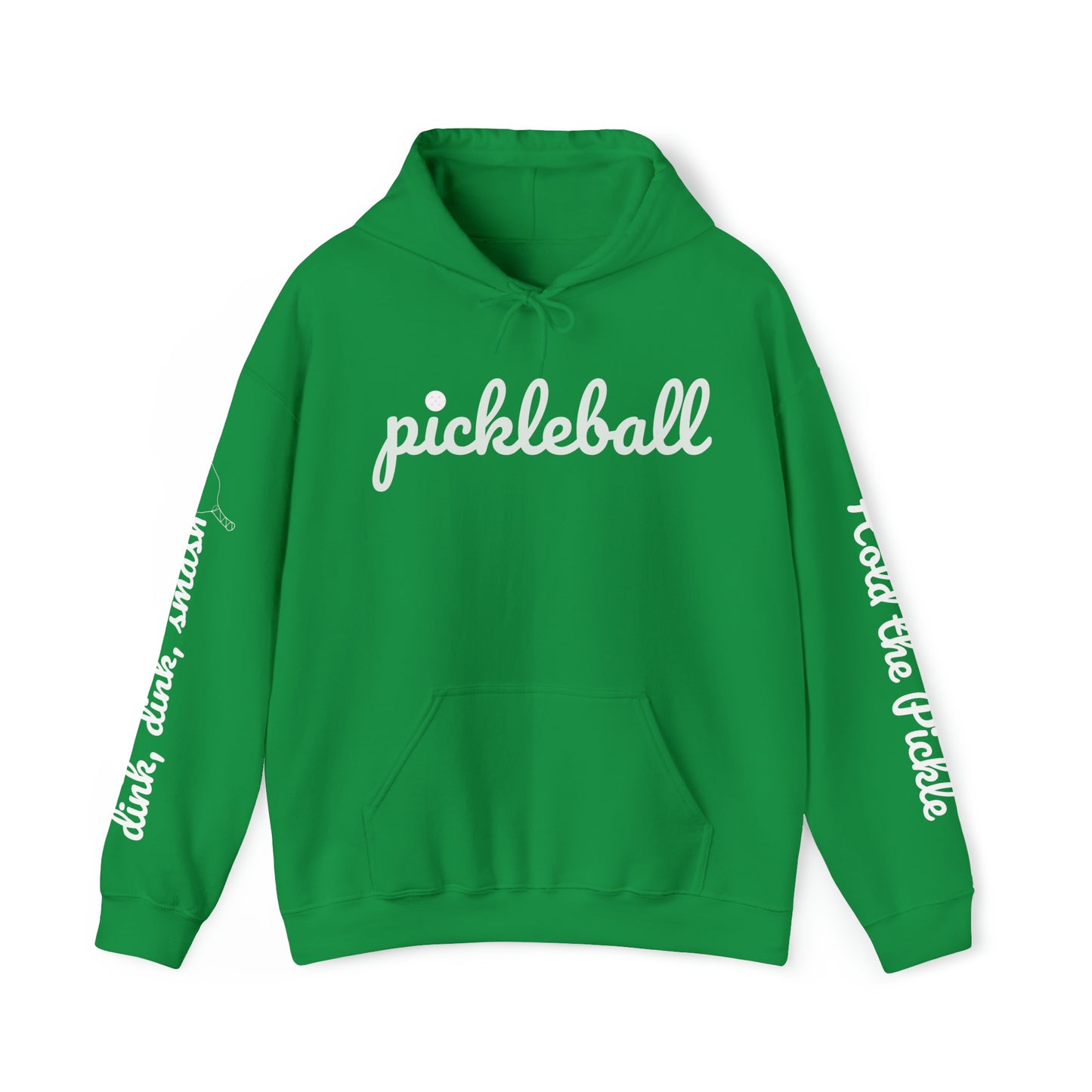 Pickleball script - Hold the Pickle - dink, dink, smash - 4 sided custom hoodie