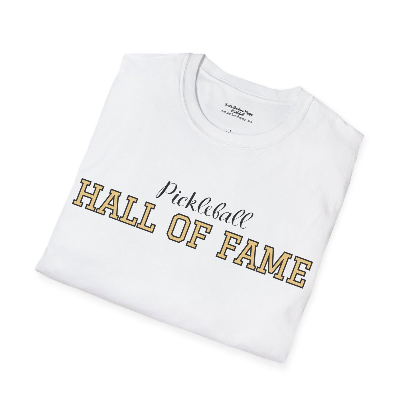 Pickleball Hall of Fame - Unisex Softstyle T-Shirt (customize with Hall of Fame name, or leave blank )