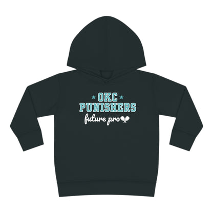 OKC Punishers Future Pro - Toddler Pullover Fleece Hoodie