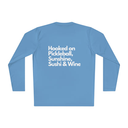 Hooked on Pickleball, Sunshine & Sushi- Unisex moisture wicking  Lightweight Long Sleeve Tee spf 40