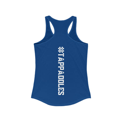 Kara LOVE - #tappaddles - Women's Ideal Racerback Tank